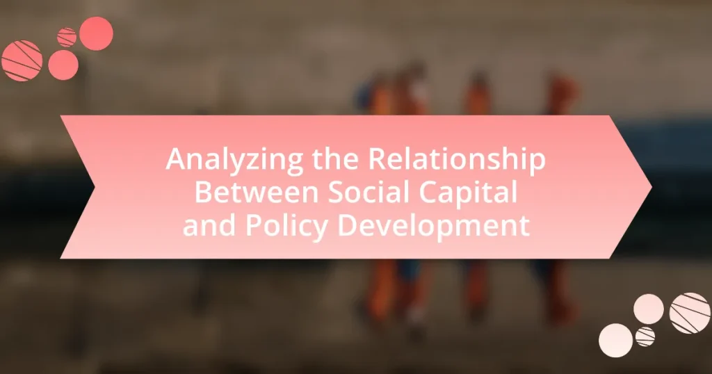 Analyzing the Relationship Between Social Capital and Policy Development