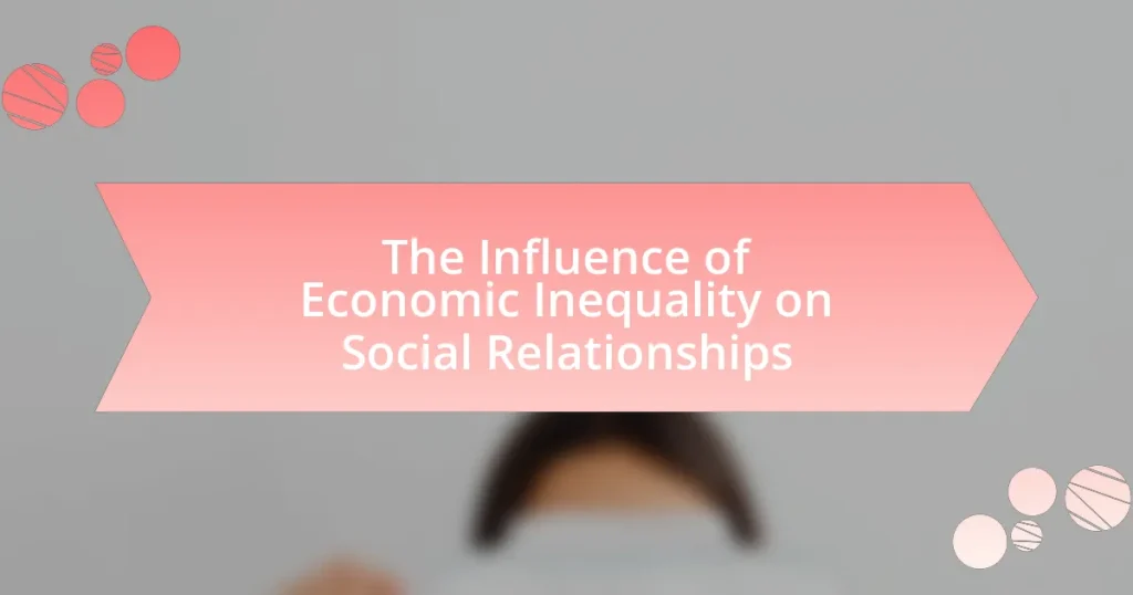 The Influence of Economic Inequality on Social Relationships