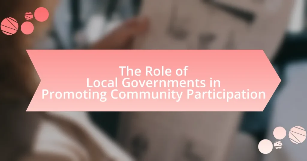 The Role of Local Governments in Promoting Community Participation