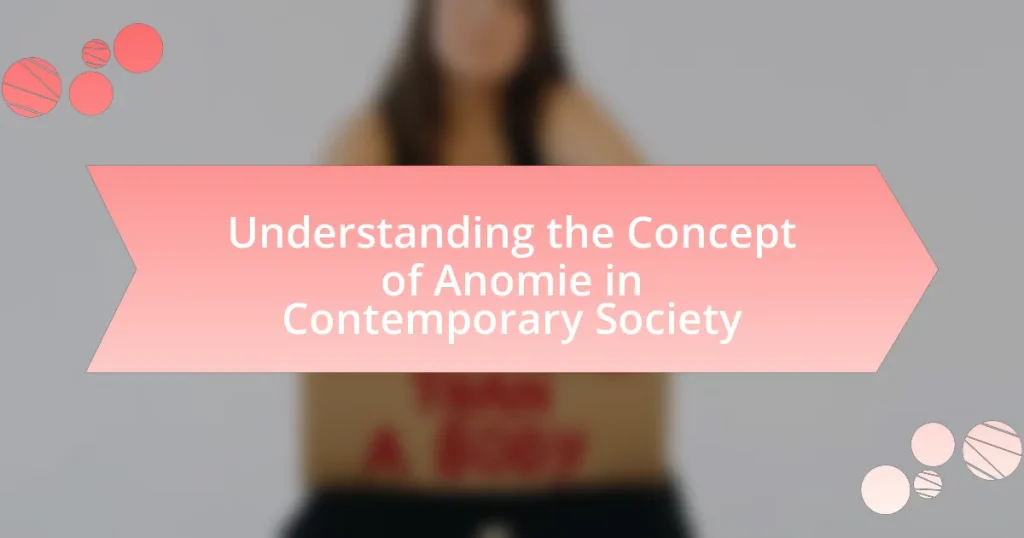 Understanding the Concept of Anomie in Contemporary Society