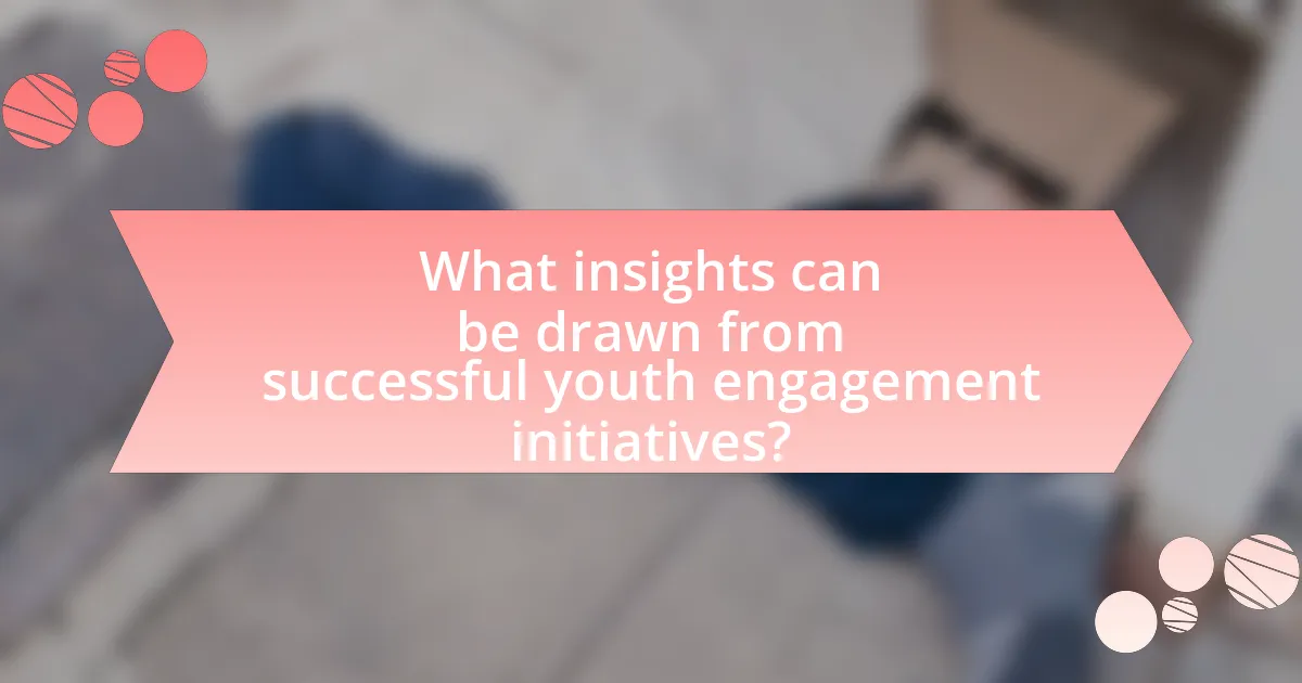 What insights can be drawn from successful youth engagement initiatives?